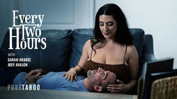 PureTaboo – Every Two Hours/ Sarah Arabic, Joey Avalon